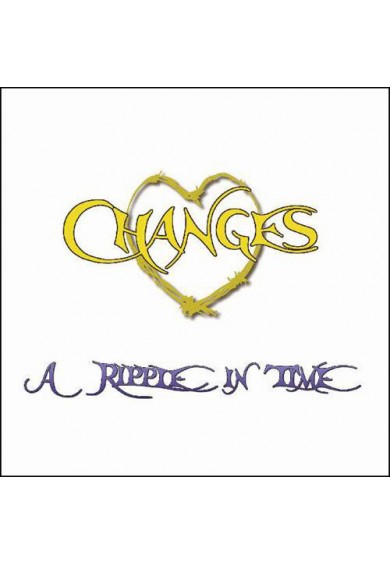 CHANGES "a ripple in time" cd